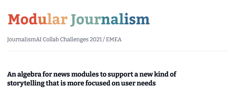 Modular journalism could be an answer for newsrooms trying to make fragmented news more readable.