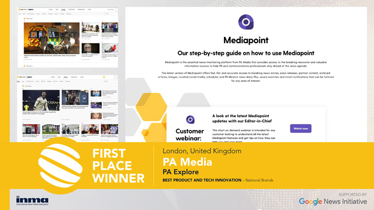 PA Media of the UK won for best product and tech innovation in national media for its “PA Explore” platform.