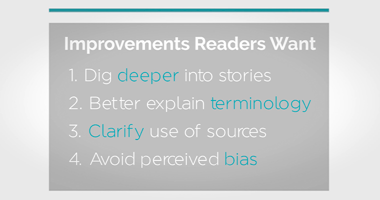 Recent research indicates four improvements readers want from news coverage.
