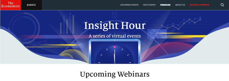 The Economist interviews thought leaders on various topics during its Webinars.