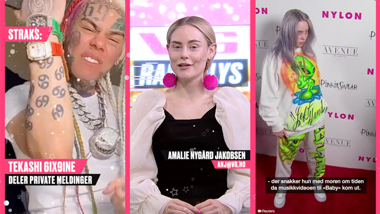 The controversial rapper 6ix9ine and artist Billie Eilish are big hits on the daily entertainment news show VG Rampelys. Here the news is presented by reporter Amalie Nygård Jakobsen of VGTV.