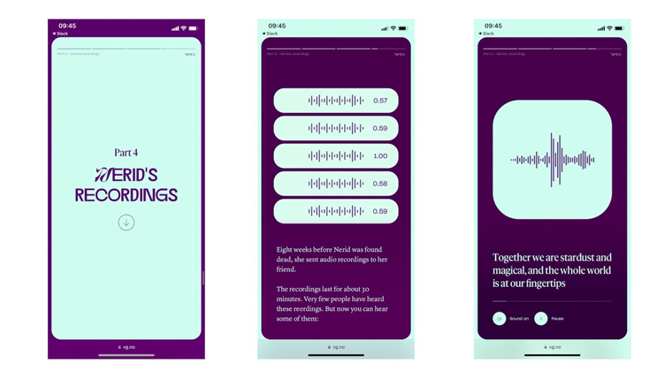 The online readers were only presented with a small fraction of Nerid's private audio recordings. The podcast listeners, on the other hand, could hear a much longer excerpt. Design: Simen Grytøyr, VG
