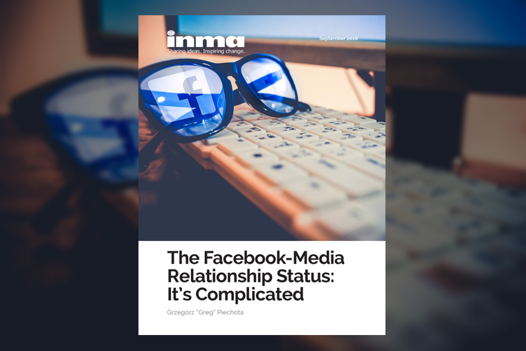 The latest report from INMA contains the most recent information about how Facebook and the media industry interact.