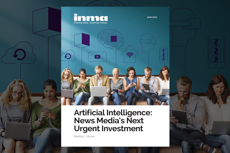 INMA's latest report includes AI best practices from The Washington Post, Financial Times, Schibsted, Mediacorp, Weather Channel, The New York Times, and Newsday.