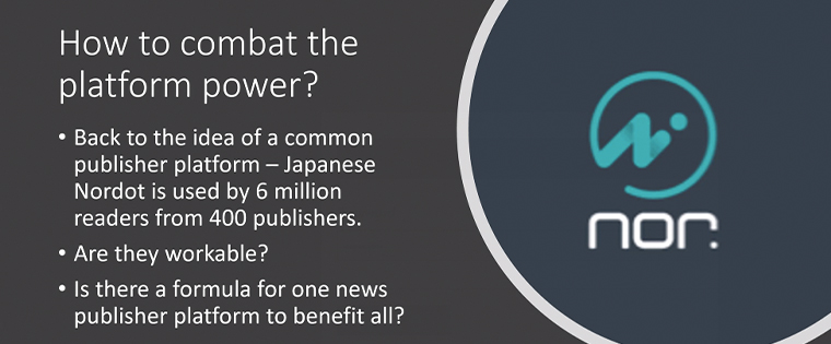 A common publisher platform in Japan, Nordot, distributes content from 400 publishers.