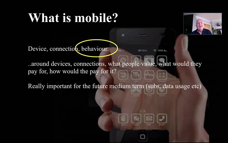 Mark Challinor challenged Webinar attendees to consider what mobile really means.