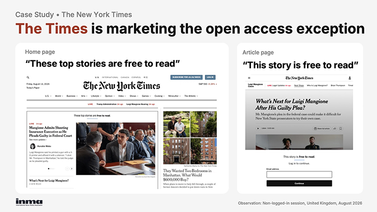 The New York Times is marketing the open-access exception on its most valuable real estate. Observation by Greg Piechota, non-logged-in session, United Kingdom, August 2026.