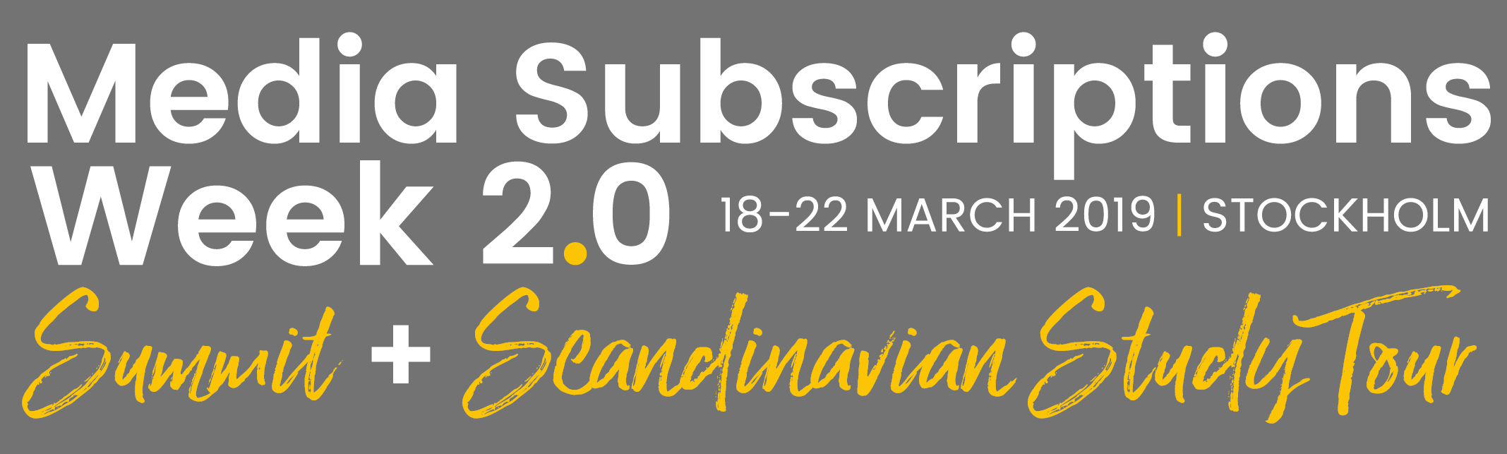 2019 Media Subscriptions Summit