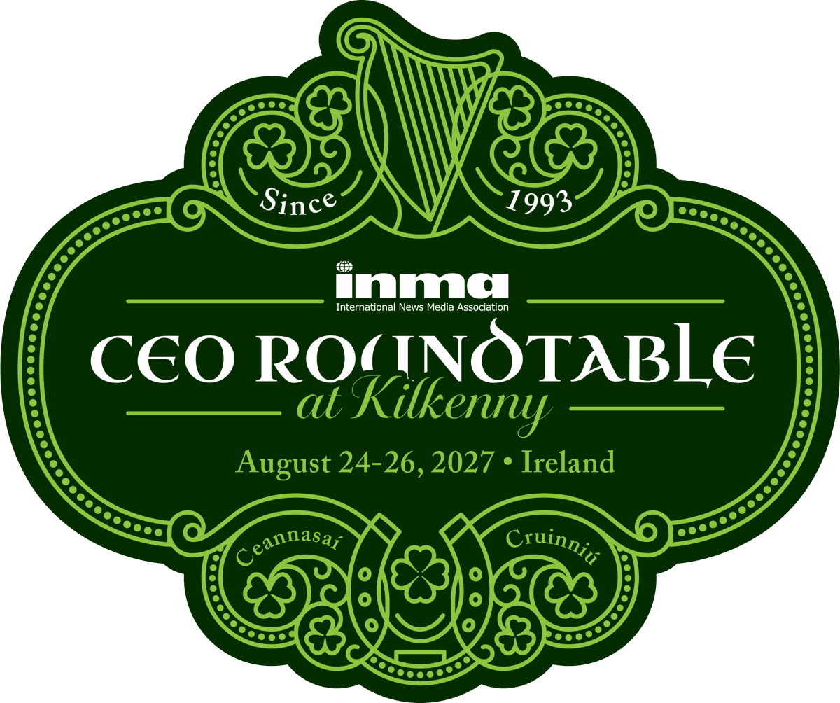INMA CEO Roundtable at Kilkenny — August 24–26, 2027 — Ireland — since 1993